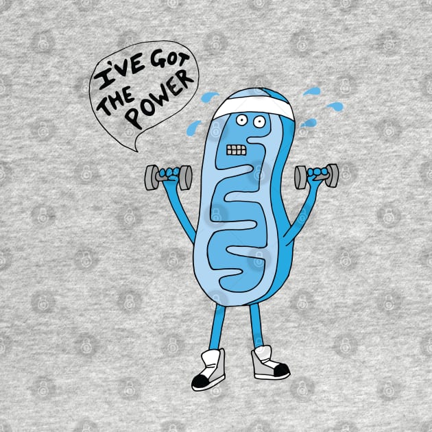 Mitochondria He's Got The Power!! by Geektopia